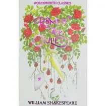 Romeo and Juliet. Wordsworth Classics wer. angielska