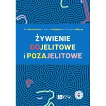 �ywienie dojelitowe i pozajelitowe