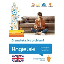 Gramatyka. No problem! Angielski. Obja�nienia i �wiczenia (poziom podstawowy A1-A2, �redni B1, zaawa