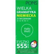 FISZKI 555 Wielka gramatyka Niemiecka z �w. A1/C1 W.2 PONS