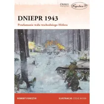 Dniepr 1943. Prze�amanie wa�u wschodniego Hitlera