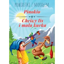 Powiastki z... Pinokio, Chciwy lis i maa kurka