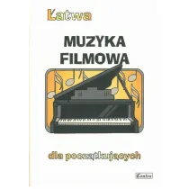 �atwa Muzyka filmowa dla pocz�tkuj�cych
