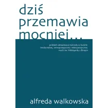 Dzi� przemawia mocniej