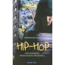Hip-hop jako narz�dzie resocjalizacji m�odzie�y