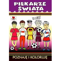 Pi�karze �wiata. Poznaje i koloruj�