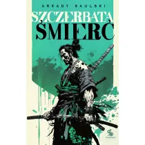 Szczerbata �mier�. Droga Samotnego Psa. Tom 3