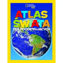 National Geographic Kids. Atlas �wiata dla pocz�tkuj�cych