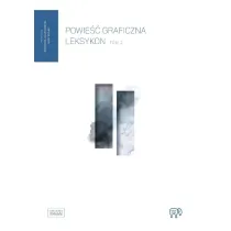 Powie�� graficzna. Leksykon. Tom 2