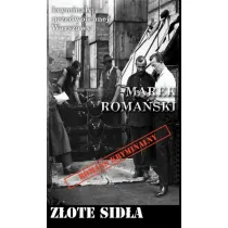 Krymina�y przedwojennej Warszawy. Tom 64. Z�ote sid�a