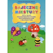 Bajeczne mikstury czyli bajki terapeutyczne