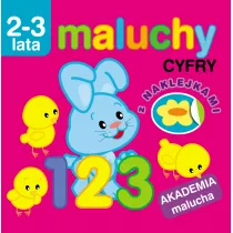 Maluchy. Cyfry z naklejkami. Akademia malucha 2-3 lata
