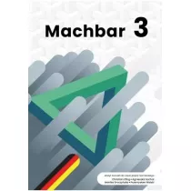 Machbar 3. �wiczenia do nauki j�zyka niemieckiego