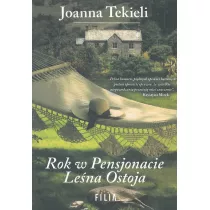Rok w Pensjonacie Lena Ostoja. Pensjonat Lena Ostoja. Tom 2