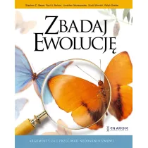 Zbadaj Ewolucj�, Argumenty za i przeciwko darwinizmowi