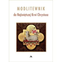 Modlitewnik do Naj�wi�tszej Krwi Chrystusa