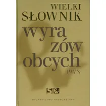 Wielki S�ownik Wyraz�w Obcych