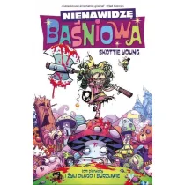 Nienawidz� Ba�niowa T.1 I �yli d�ugo i burzliwie