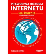 Prawdziwa historia Internetu na �wiecie, wydanie 4