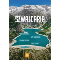 Szwajcaria. trek&travel. Wydanie 1