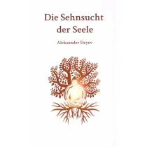 Die Sehnsucht Der Seele