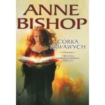 C�rka krwawych. Czarne kamienie. Tom 1