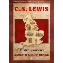 C. S. Lewis. Mistrz opowie�ci