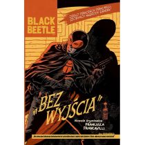Black Beetle. Bez wyjścia