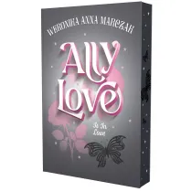 Ally Love Is In Love. Tom 3 (barwione brzegi)