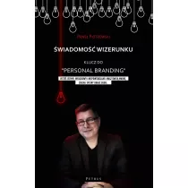 wiadomo wizerunku. Klucz do Personal brandingu