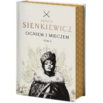 Ogniem i mieczem. Tom 2 (barwione brzegi)