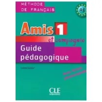 Amis et compagnie 1 poradnik metodyczny