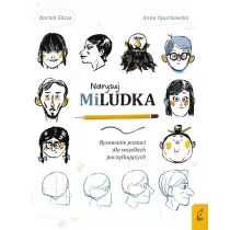 Narysuj Miludka. Rysowanie postaci dla wszelkich pocztkujcych