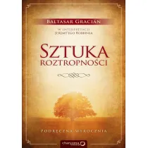 Sztuka roztropno�ci. Podr�czna wyrocznia *