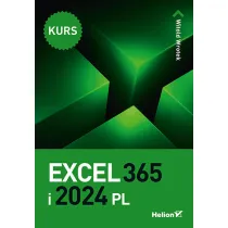 Excel 365 i 2024 PL. Kurs
