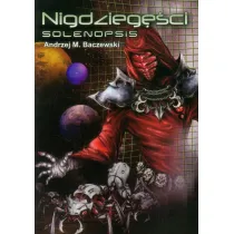 Nigdzieg�ci. Solenopsis