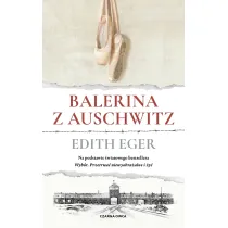 Balerina z Auschwitz