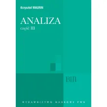 Analiza. Cz�� 3. Analiza zespolona, dystrybucje, analiza harmoniczna