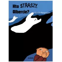 Kto straszy, Albercie? Albert Albertson. Tom 10