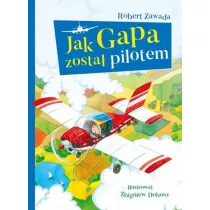 Jak Gapa zosta pilotem