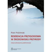 Rekreacja przygodowa w �rodowisku przyrody