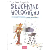 S�uchaj�c hologramu