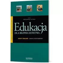 Odkrywamy na nowo. Edukacja dla bezpieczestwa. Zeszyt wicze. Szkoy ponadgimnazjalne