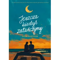 Jeszcze kiedy� zata�czymy