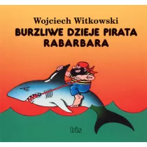 Burzliwe dzieje pirata Rabarbara