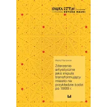 Zdarzenia artystyczne jako impuls transformuj�cy..