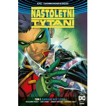 DC Odrodzenie Damian wie lepiej. Nastoletni Tytani. Tom 1