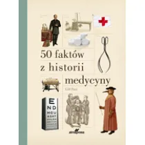 50 fakt�w z historii medycyny