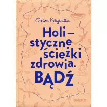 Bd. Holistyczne cieki zdrowia