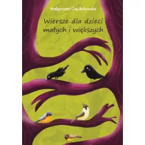 Wiersze dla dzieci ma�ych i wi�kszych